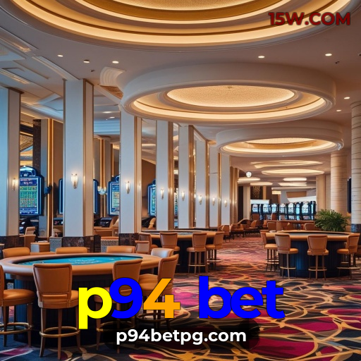 Casino Ao Vivo p94 bet